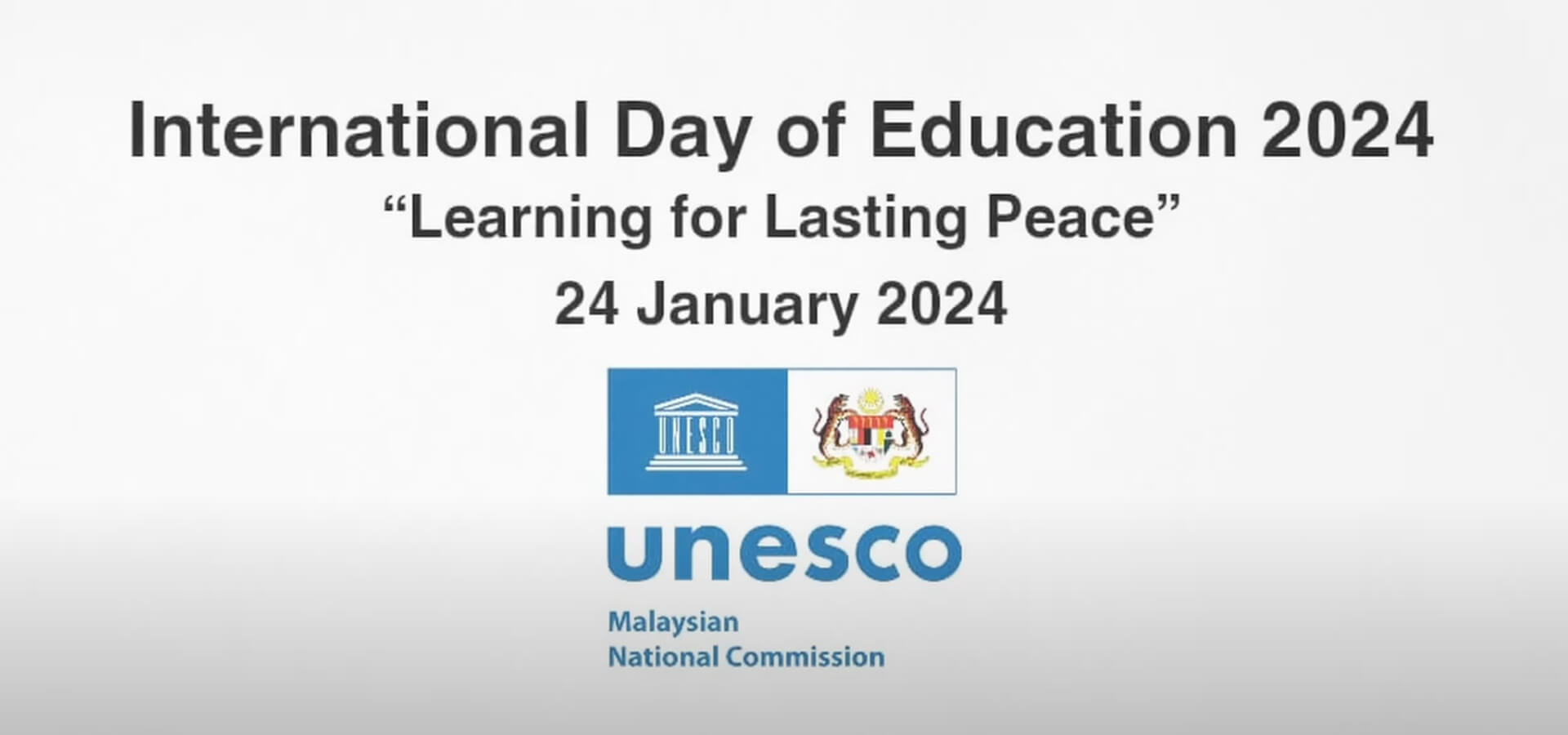 Key Message by H.E. Mdm Fadhlina Sidek on the Celebration of the 2024 International Day for Education – Learning for Lasting Peace