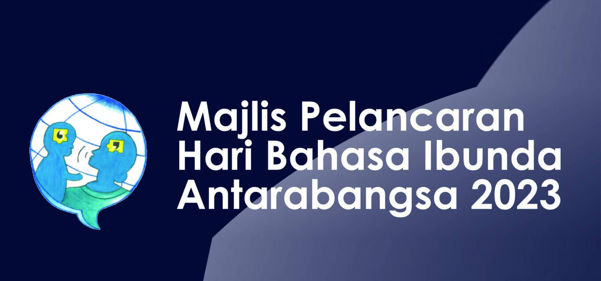 Majlis Pelancaran Hari Bahasa Ibunda Antarabangsa 2023