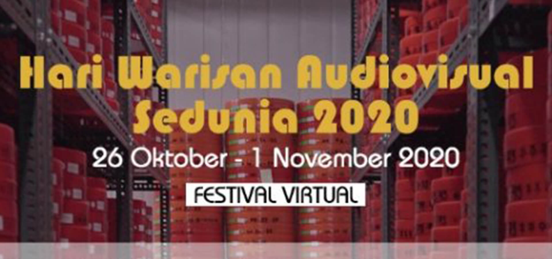 Sambutan Hari Warisan Audiovisual Sedunia 2020
